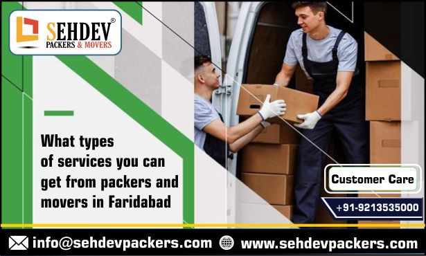 Types of Services From Packers and Movers in Faridabad